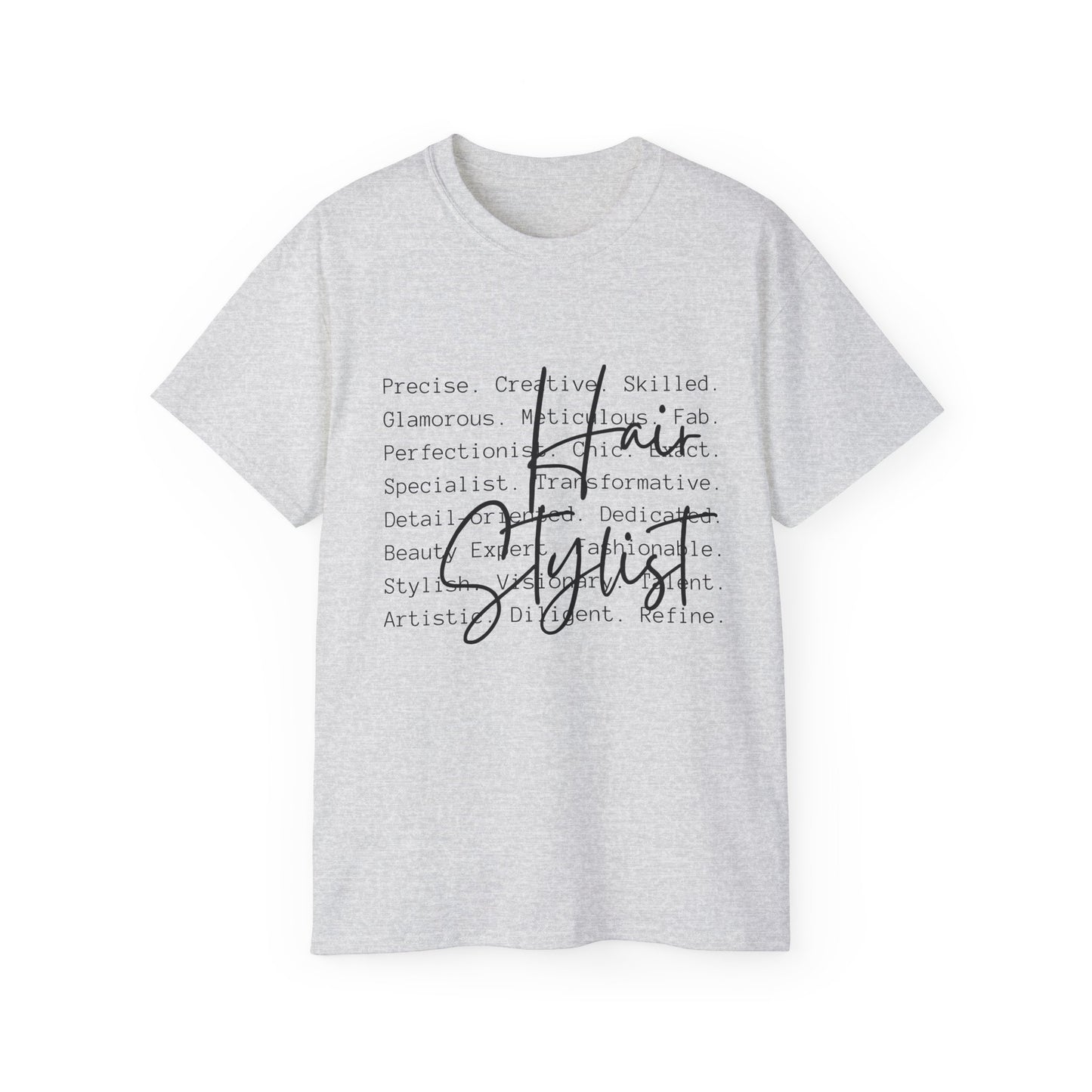 Stylish Stylist Tee - Unisex Ultra Cotton T-Shirt for Fashion Lovers