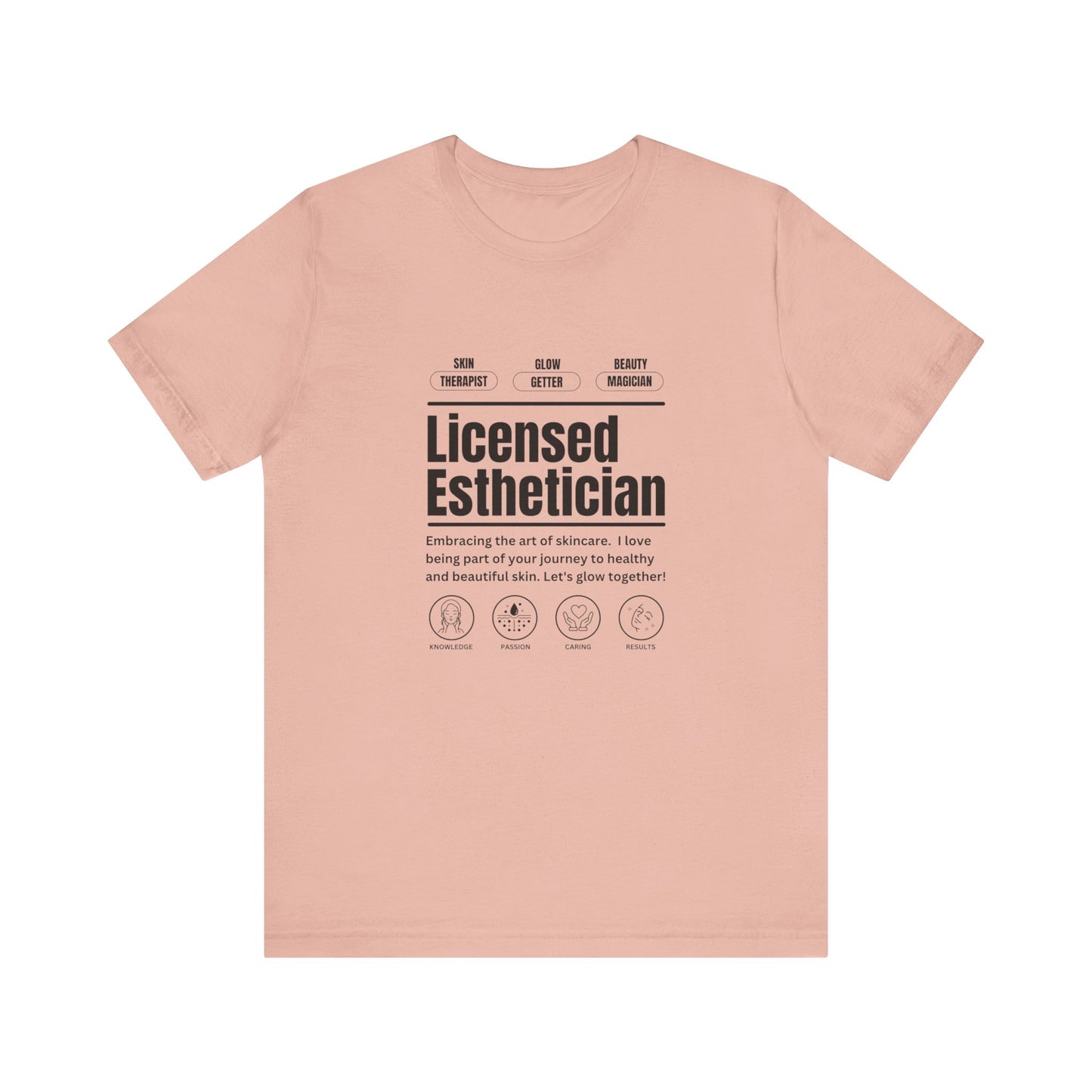 Licensed Esthetician Unisex Jersey Short Sleeve Tee - Perfect for Skincare Enthusiasts