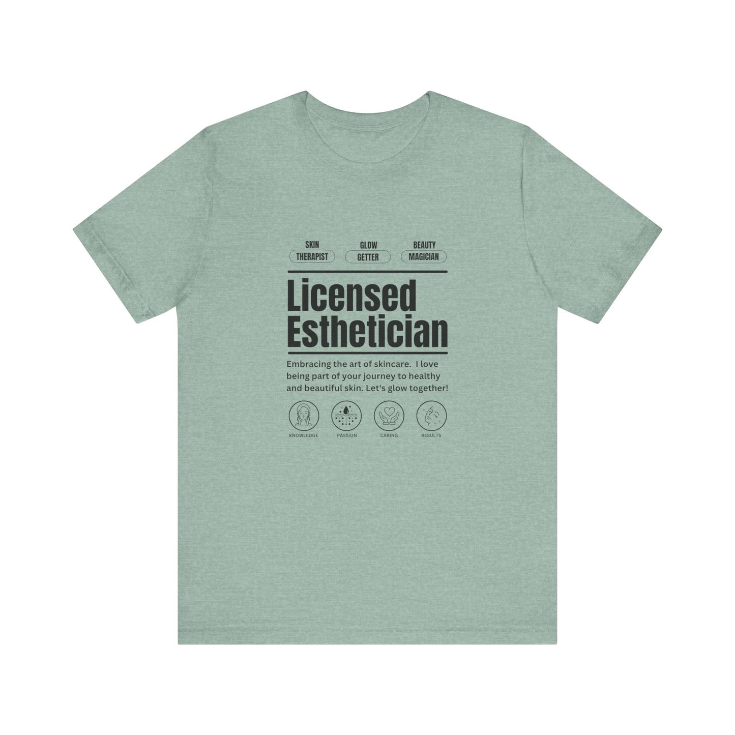 Licensed Esthetician Unisex Jersey Short Sleeve Tee - Perfect for Skincare Enthusiasts