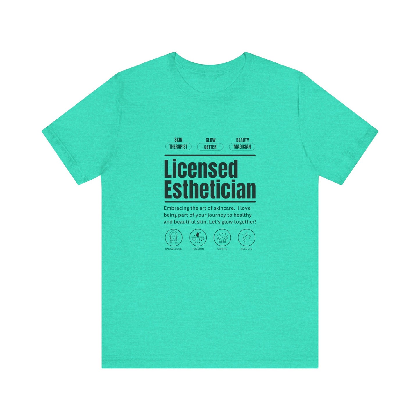 Licensed Esthetician Unisex Jersey Short Sleeve Tee - Perfect for Skincare Enthusiasts