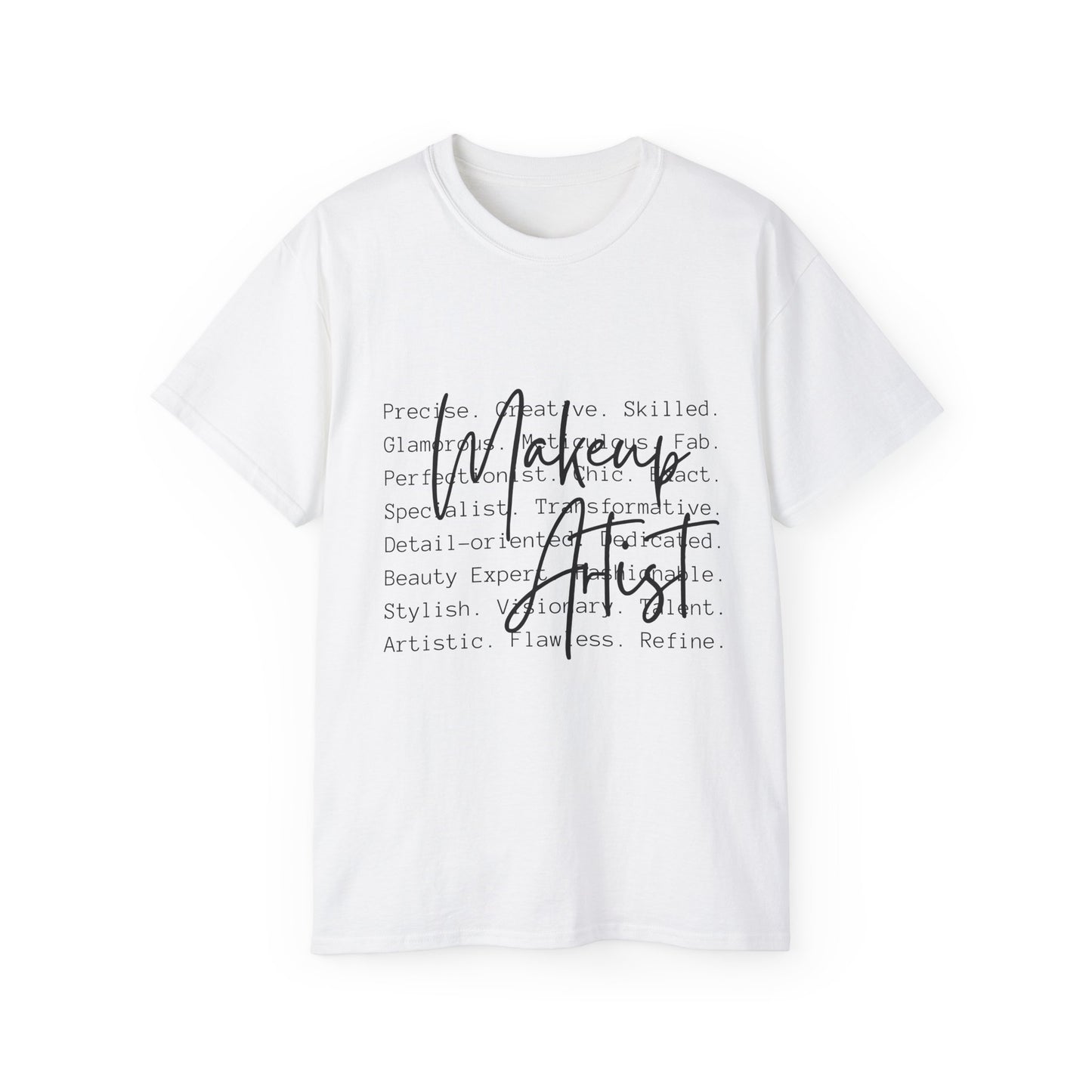 Makeup Artist Ultra Cotton Tee - Creative & Flawless Design